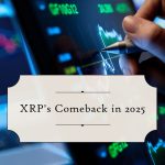 Is 2025 finally the year XRP makes a comeback?